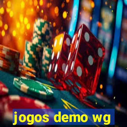 jogos demo wg