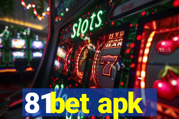 81bet apk