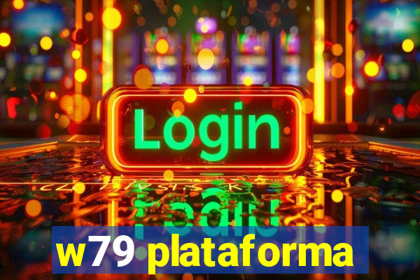 w79 plataforma