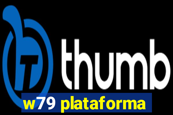 w79 plataforma