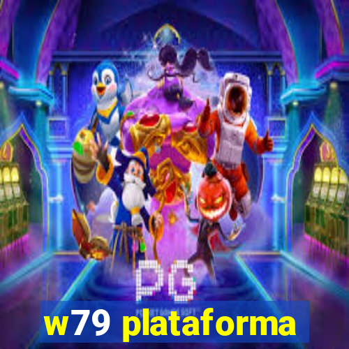 w79 plataforma