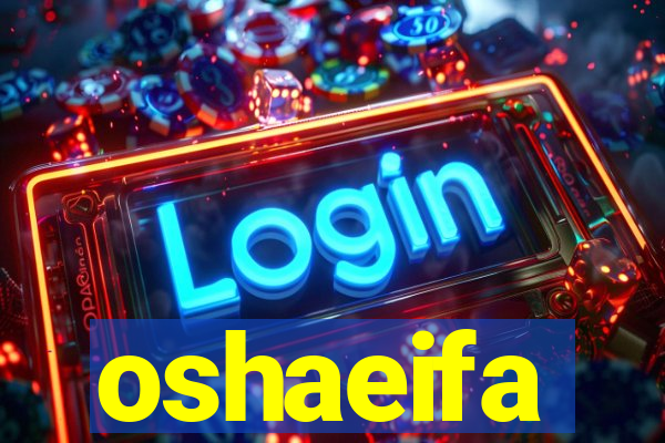 oshaeifa