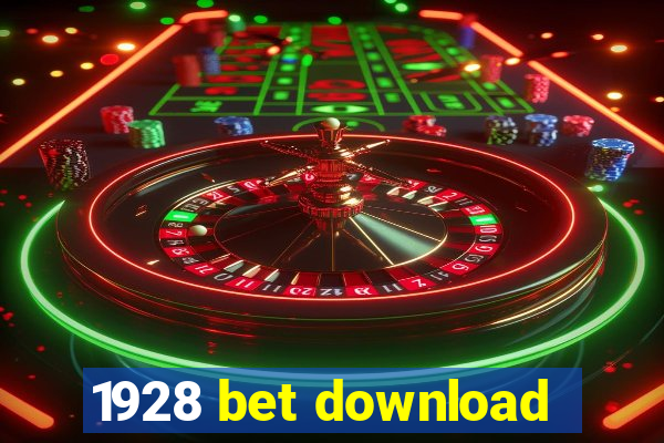 1928 bet download