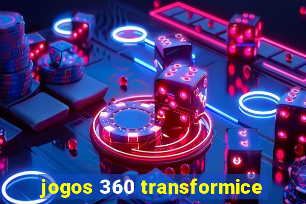 jogos 360 transformice