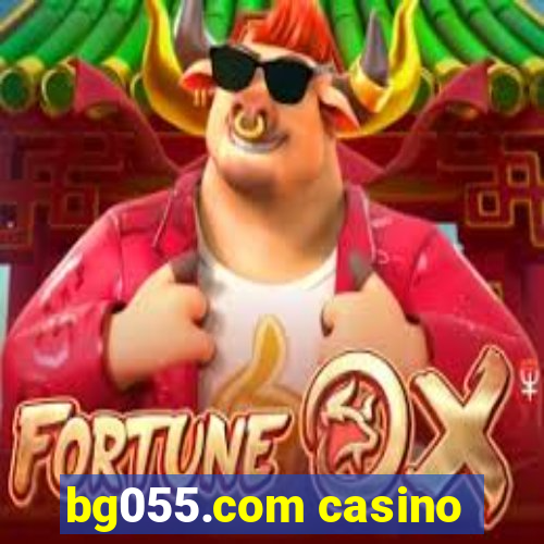 bg055.com casino