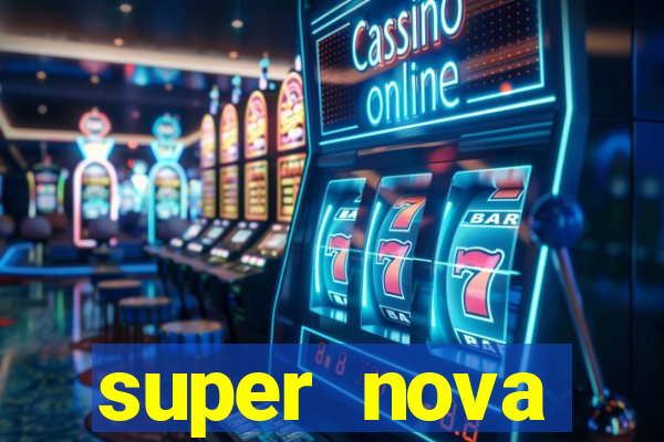 super nova itabirito supernova itabirito saude