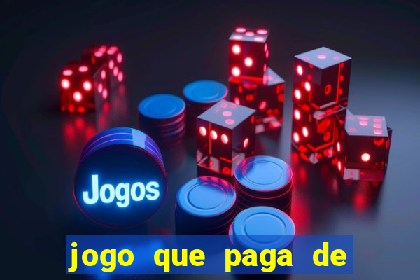 jogo que paga de verdade no pix