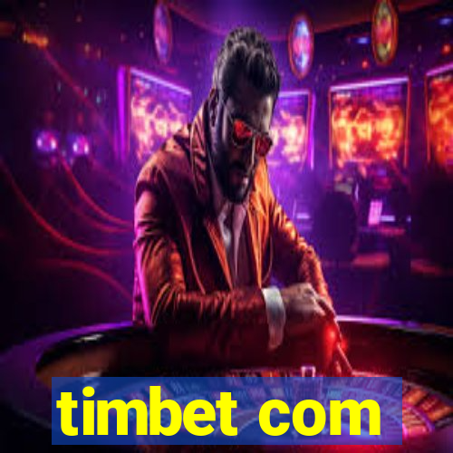 timbet com