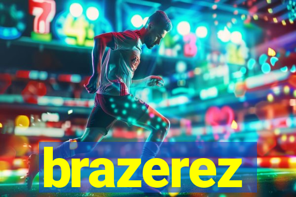 brazerez