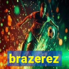 brazerez