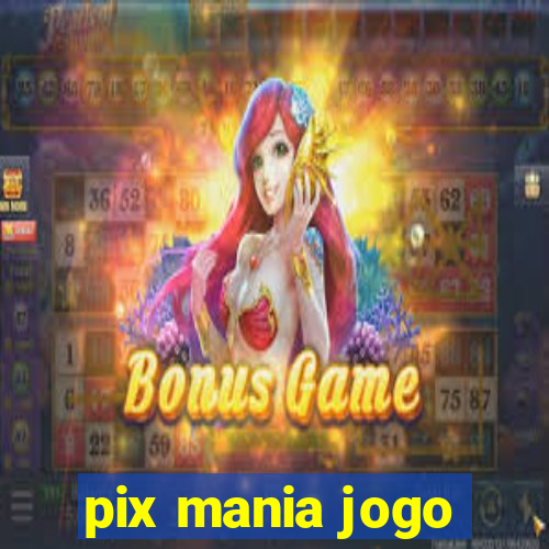 pix mania jogo