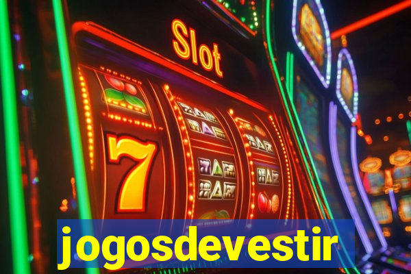 jogosdevestir