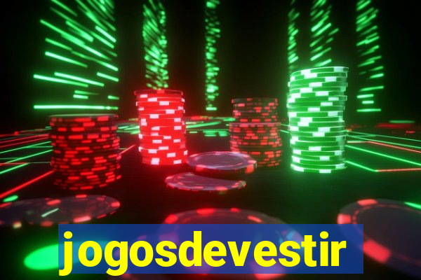 jogosdevestir