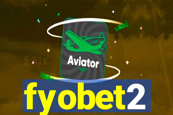 fyobet2