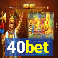 40bet