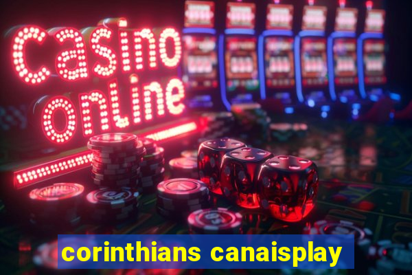 corinthians canaisplay