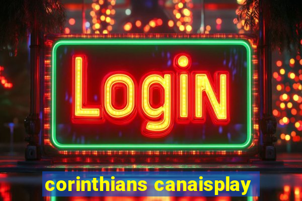 corinthians canaisplay