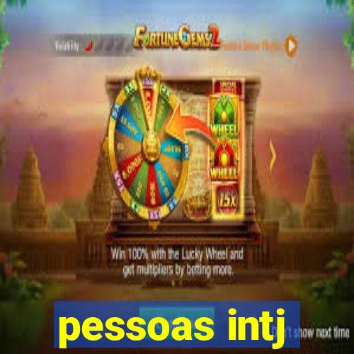 pessoas intj