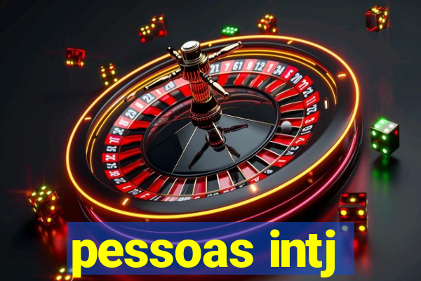 pessoas intj