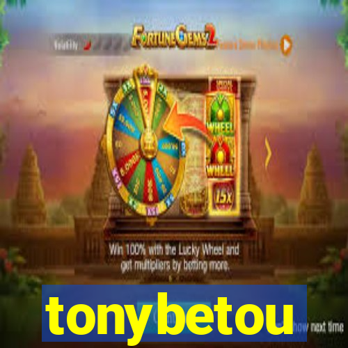 tonybetou