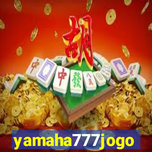 yamaha777jogo