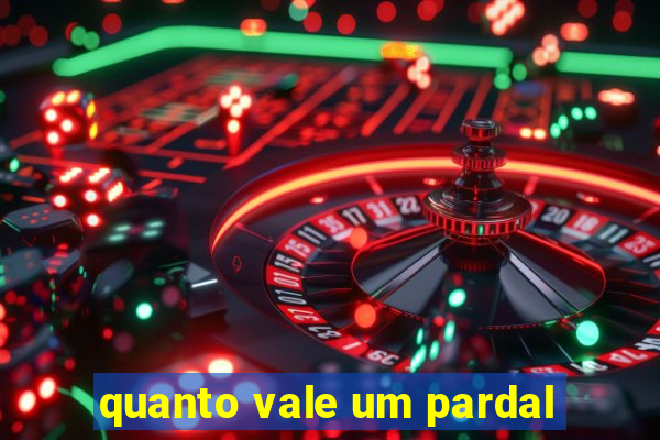 quanto vale um pardal