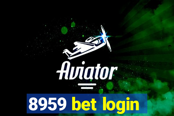 8959 bet login