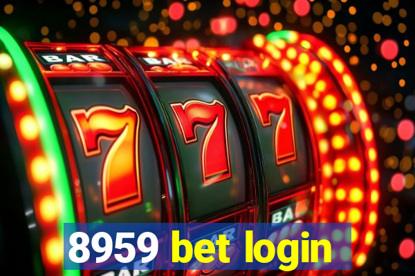 8959 bet login