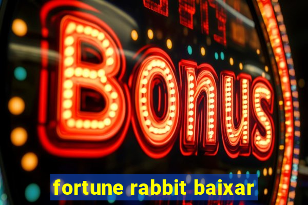 fortune rabbit baixar