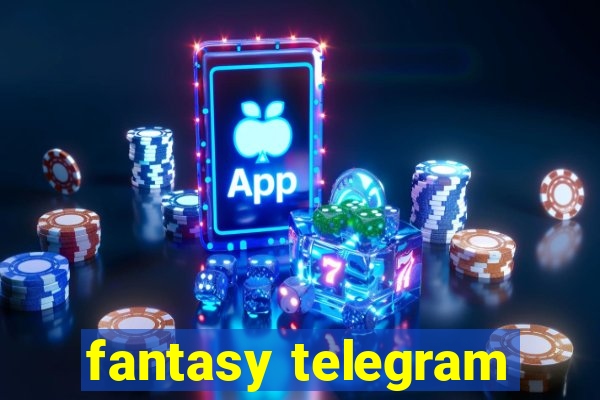 fantasy telegram