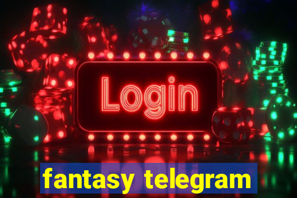 fantasy telegram