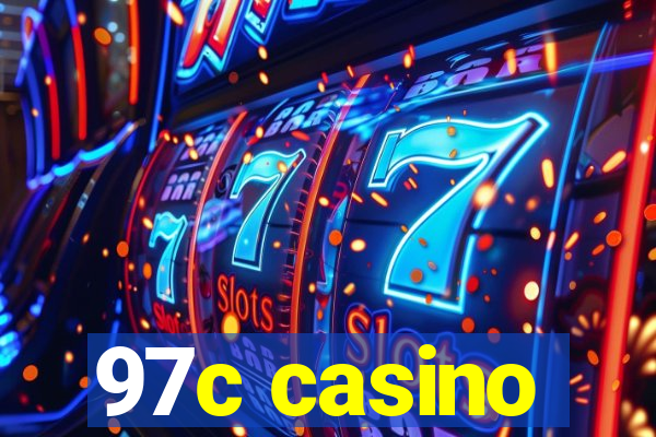 97c casino