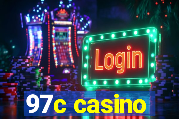 97c casino