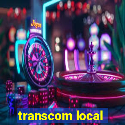 transcom local