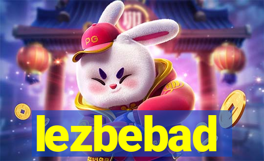 lezbebad