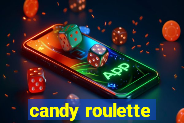 candy roulette