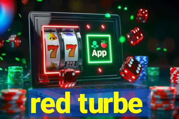 red turbe