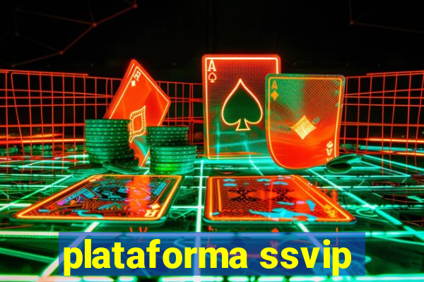 plataforma ssvip