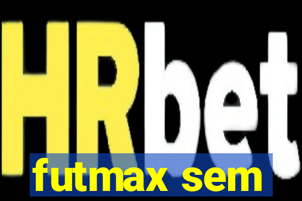 futmax sem