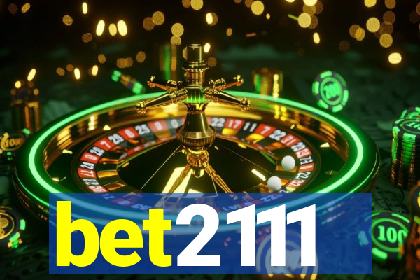 bet2111