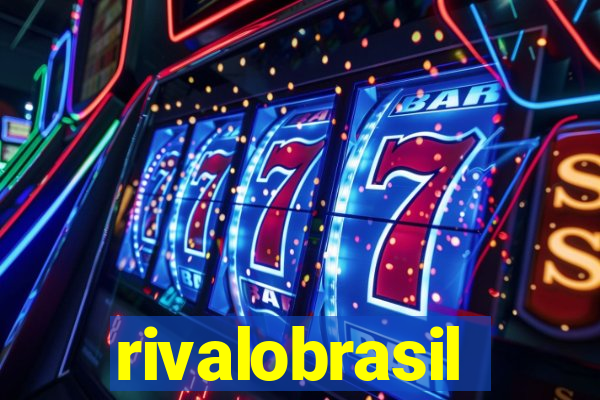 rivalobrasil