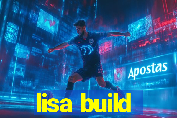 lisa build