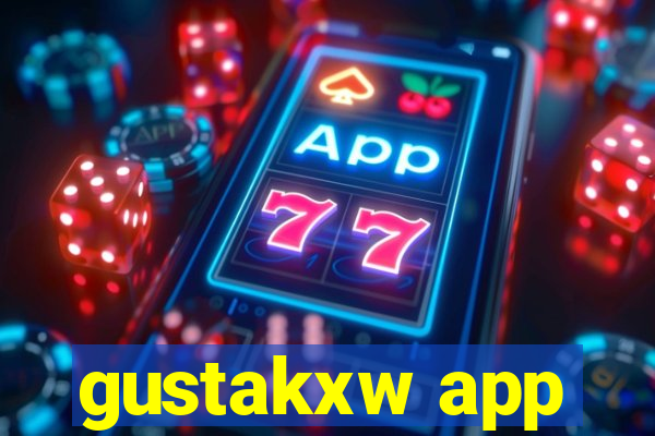 gustakxw app