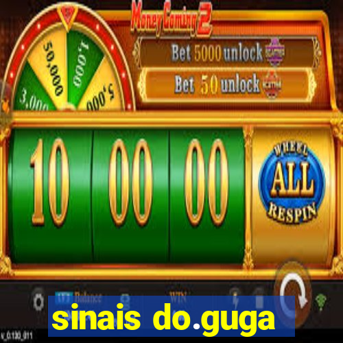 sinais do.guga