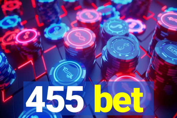 455 bet