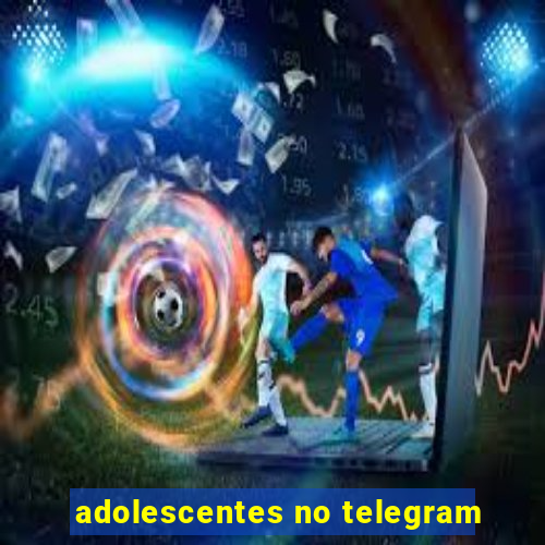 adolescentes no telegram