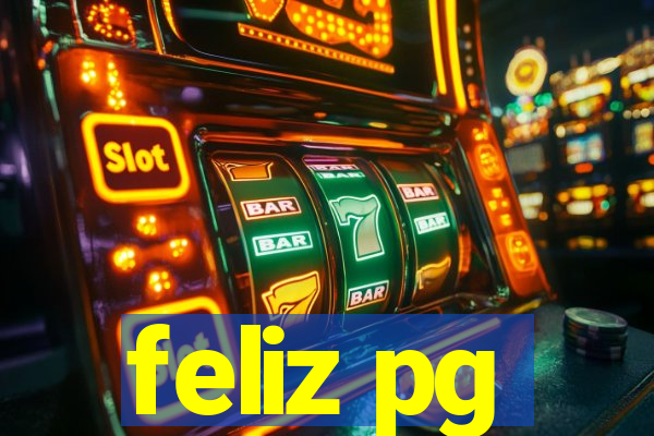 feliz pg