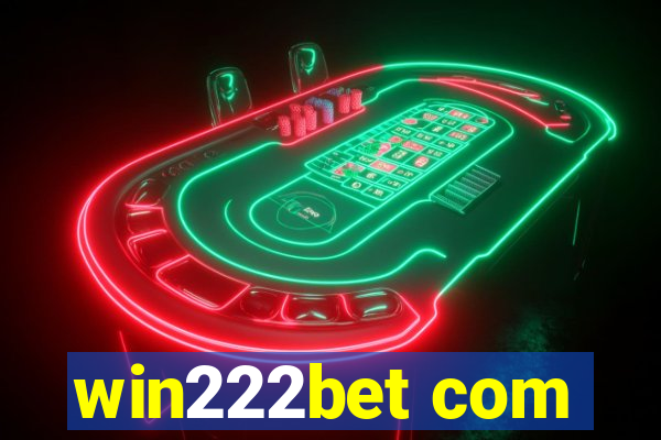 win222bet com