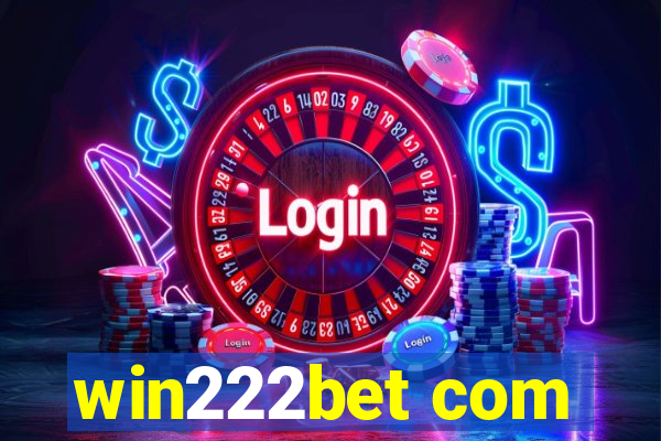 win222bet com