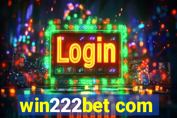 win222bet com